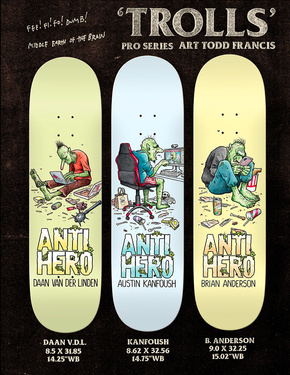 Deck Antihero - Kanfoush Trolls